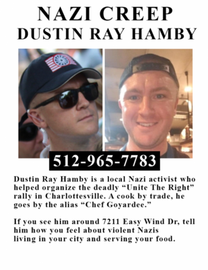 Flyers posted around his apartment and surrounding neighborhood in Austin with information about Dustin’s Nazi activity.